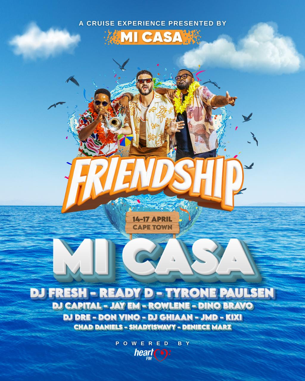 MI CASA’S FRIENDSHIP CRUISE SETTING SAIL WITH STAR-STUDDED LINE-UP THIS APRIL