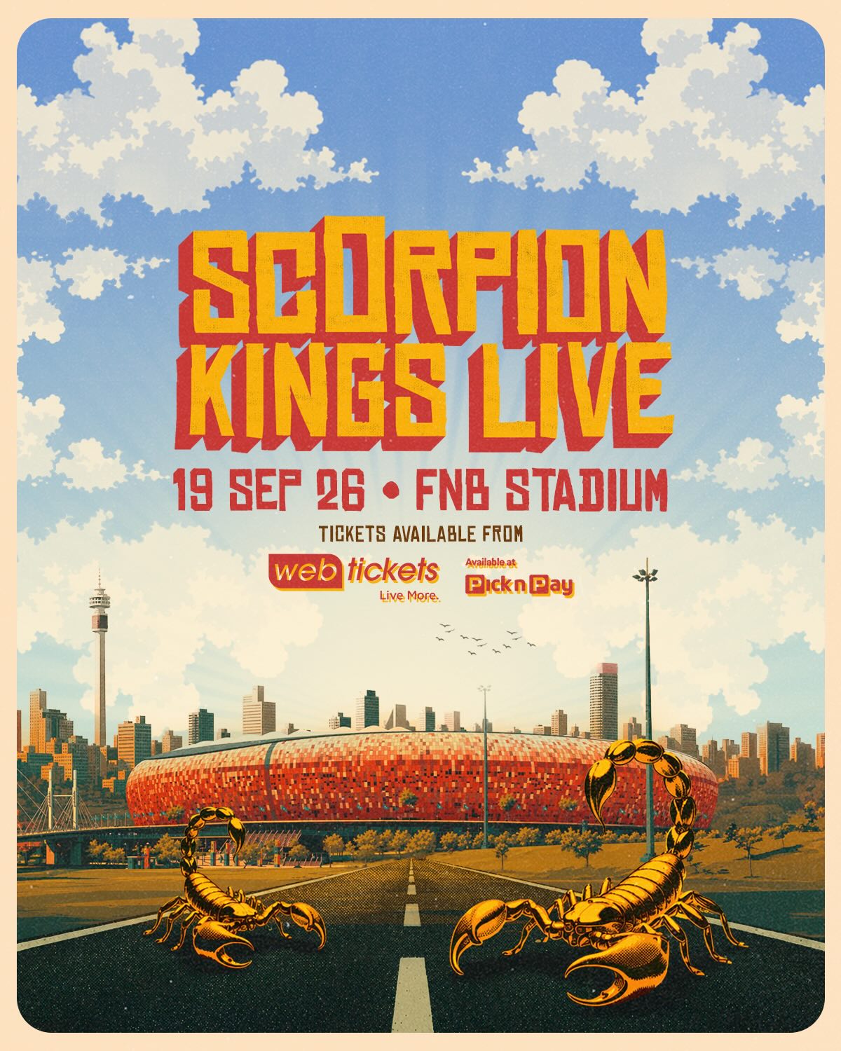 Scorpion Kings Live 2026 Tickets | Webtickets & Pick n Pay – Suites on Sale 22 May