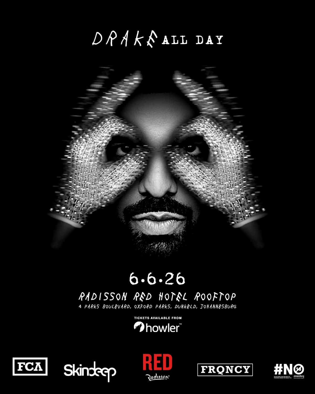 Drake All Day (6 God Edition) Johannesburg Radisson RED Rosebank