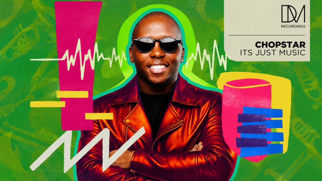Chopstar "It's Just Music" Afro House EP