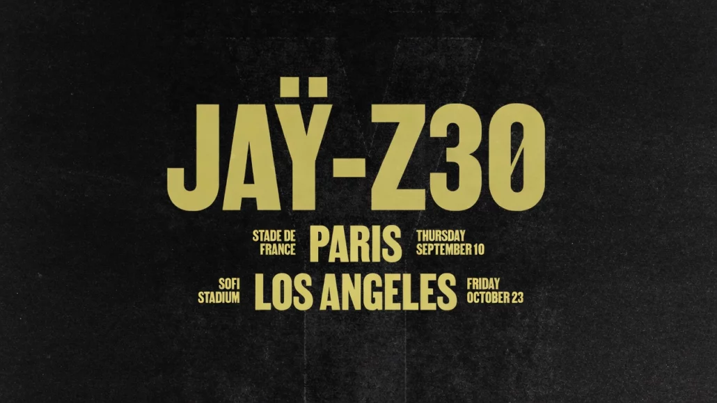 Jay-Z 2026 Tour Paris Los Angeles Jay-Z30 Shows Tickets