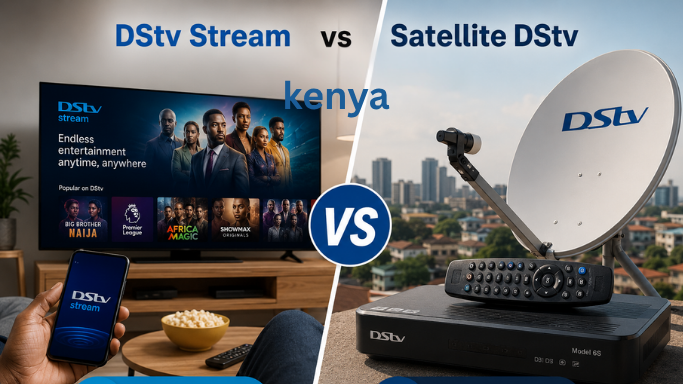 MultiChoice DStv Stream vs Satellite Kenya