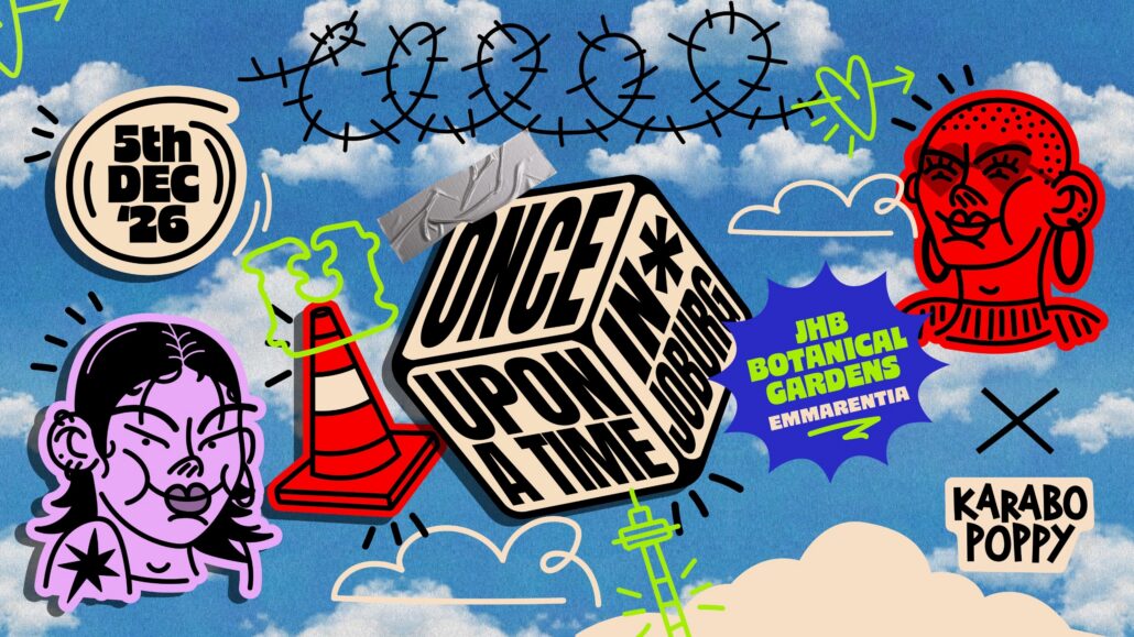 Once Upon A Time Johannesburg 2026 Lineup & Tickets